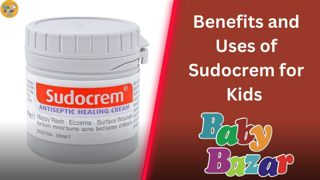 Sudocrem for Kids: Uses and Benefits