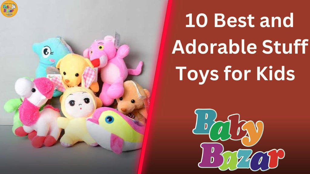 10 Best and Adorable Stuffed toys for Kids in Pakistan in 2023: Features and Benefits
